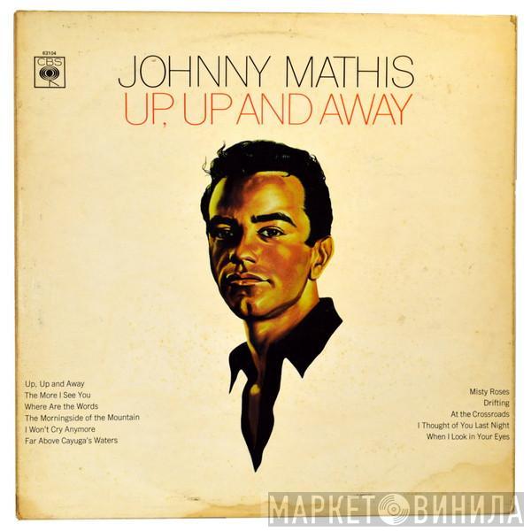 Johnny Mathis - Up, Up And Away