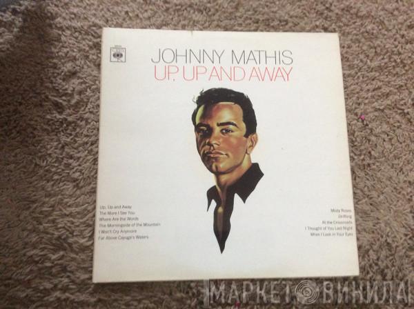 Johnny Mathis - Up, Up And Away