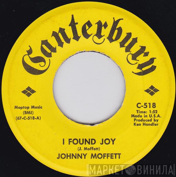 Johnny Moffett - I Found Joy / Send Her Home To Me