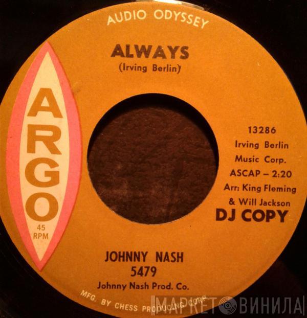  Johnny Nash  - Always / Then You Can Tell Me Goodbye