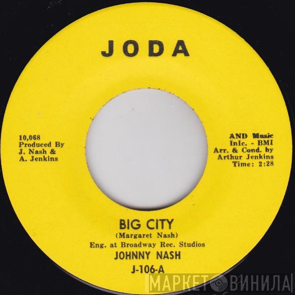 Johnny Nash - Big City / Somewhere