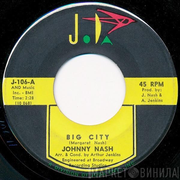 Johnny Nash - Big City / Somewhere