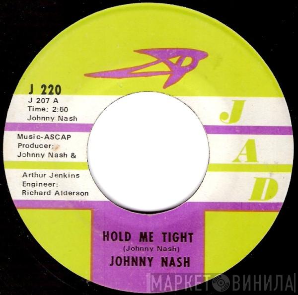 Johnny Nash - Hold Me Tight / Cupid