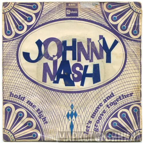 Johnny Nash - Hold Me Tight