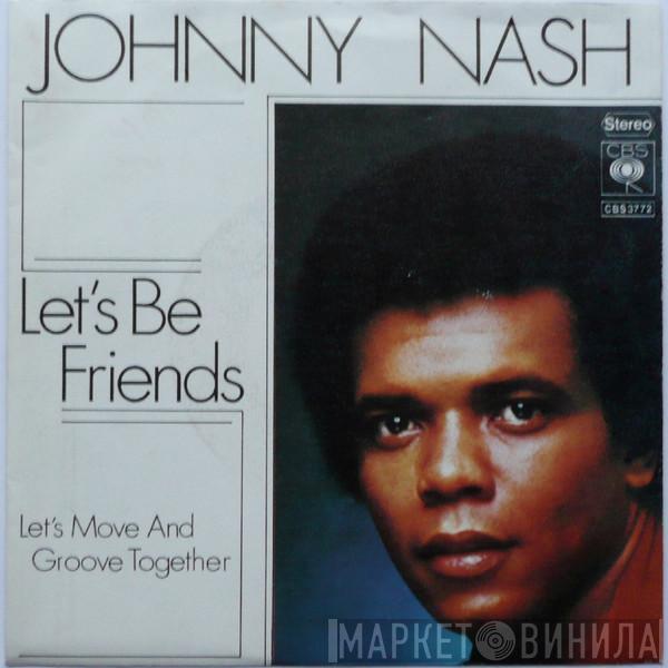 Johnny Nash - Let's Be Friends