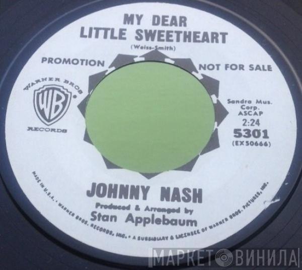 Johnny Nash - My Dear Little Sweetheart / Ol' Man River