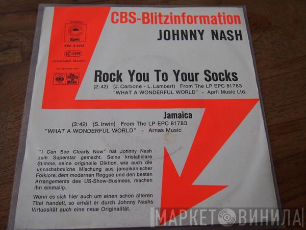 Johnny Nash - Rock You To Your Socks