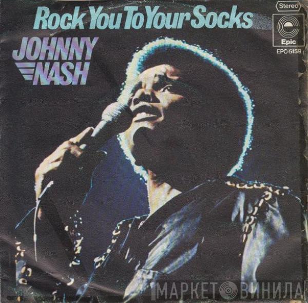 Johnny Nash - Rock You To Your Socks