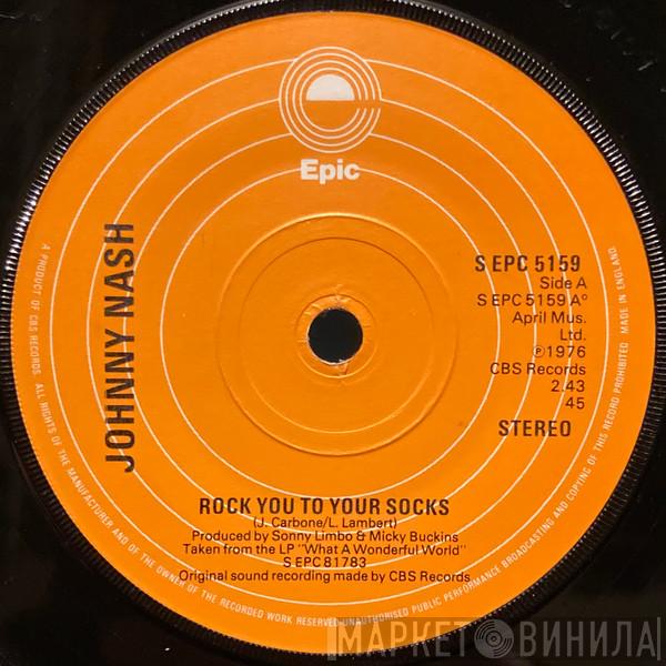 Johnny Nash - Rock You To Your Socks