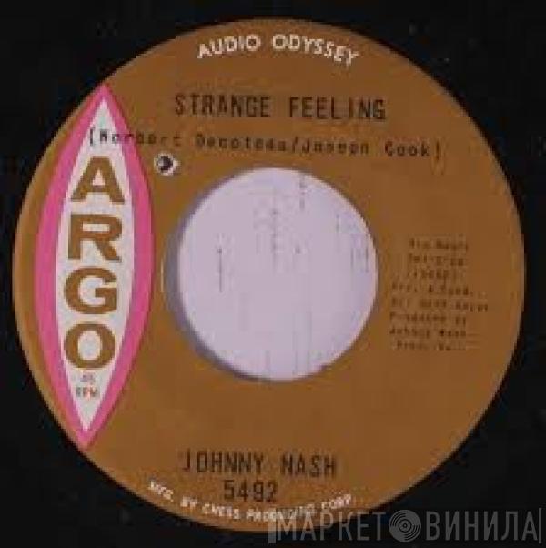  Johnny Nash  - Strange Feeling