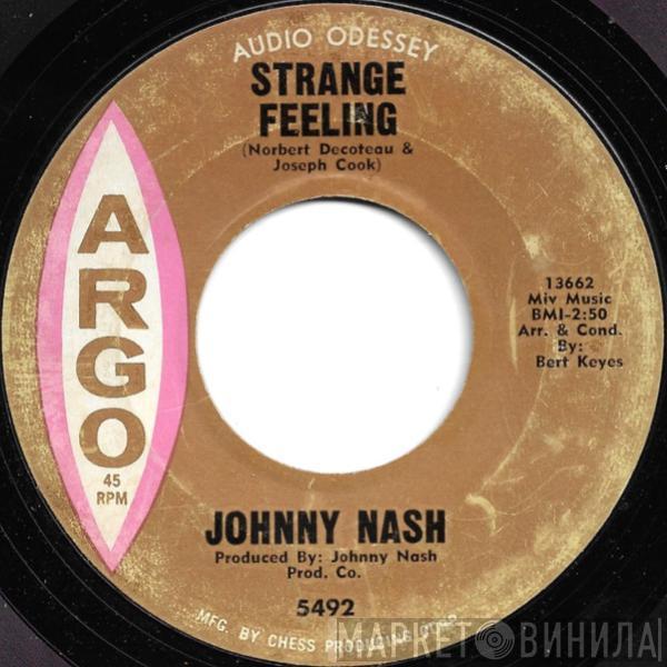  Johnny Nash  - Strange Feeling