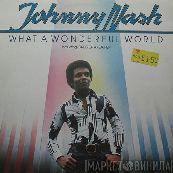 Johnny Nash - What A Wonderful World