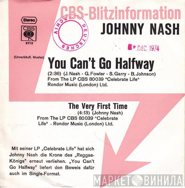 Johnny Nash - You Can't Go Halfway