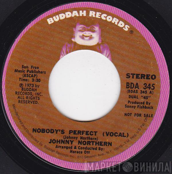 Johnny Northern - Nobody's Perfect