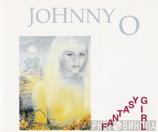  Johnny O  - Fantasy Girl