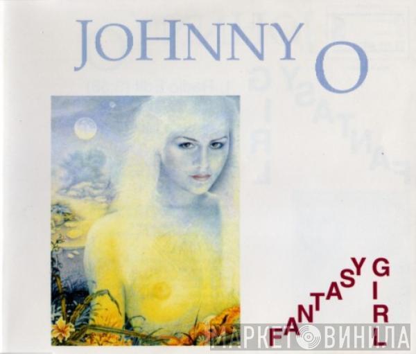  Johnny O  - Fantasy Girl