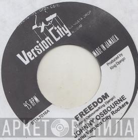 Johnny Osbourne, Version City Rockers, Finnigan  - Freedom / Friends