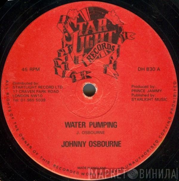 Johnny Osbourne, Wayne Smith - Water Pumping / Music On My Mind