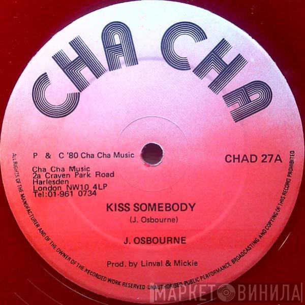 Johnny Osbourne - Kiss Somebody