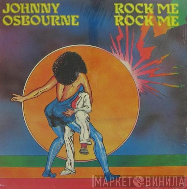 Johnny Osbourne - Rock Me Rock Me