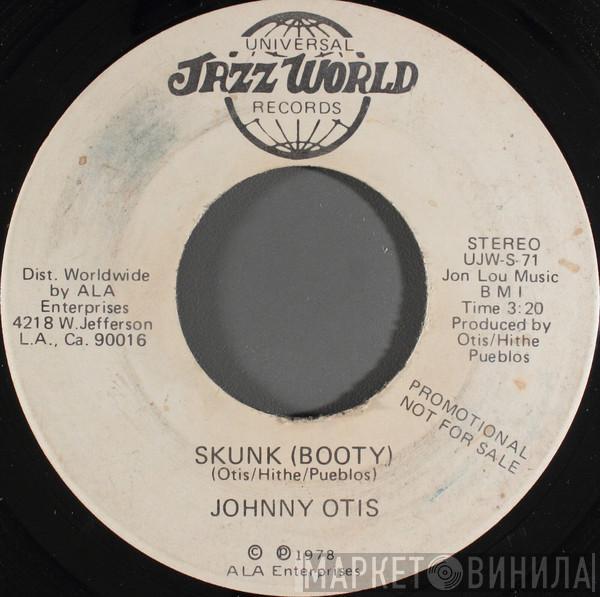 Johnny Otis - Skunk (Booty)