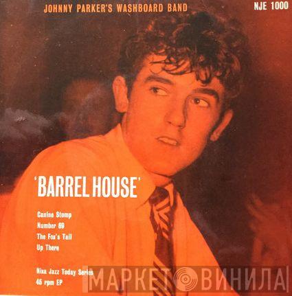 Johnny Parker's Washboard Band - Barrelhouse