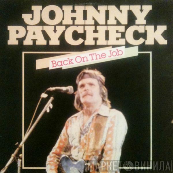 Johnny Paycheck - Back On The Job