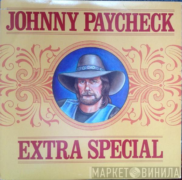 Johnny Paycheck - Extra Special