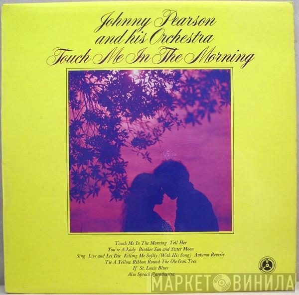 Johnny Pearson & His Orchestra - Touch Me In The Morning