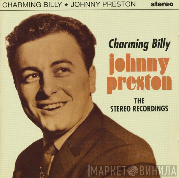 Johnny Preston - Charming Billy: The Stereo Recordings