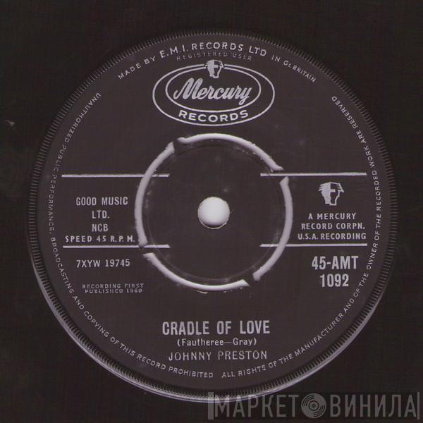 Johnny Preston - Cradle Of Love