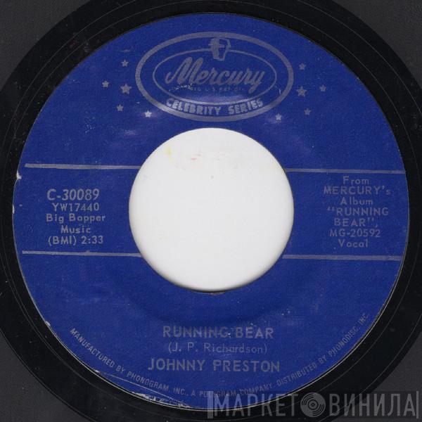 Johnny Preston - Running Bear / Cradle Of Love