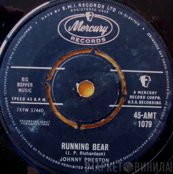 Johnny Preston - Running Bear / My Heart Knows