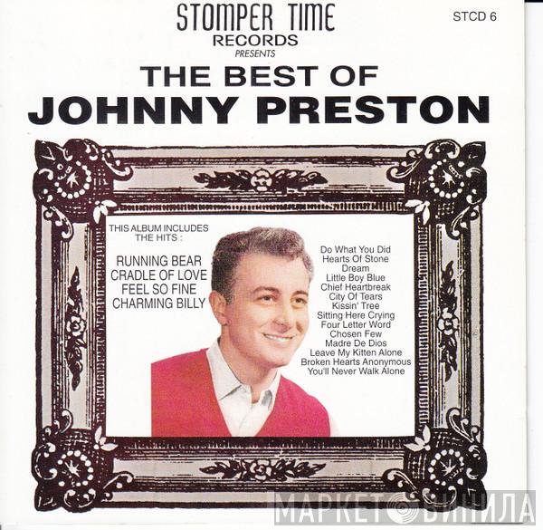 Johnny Preston - Stomper Time Records Presents The Best Of Johnny Preston