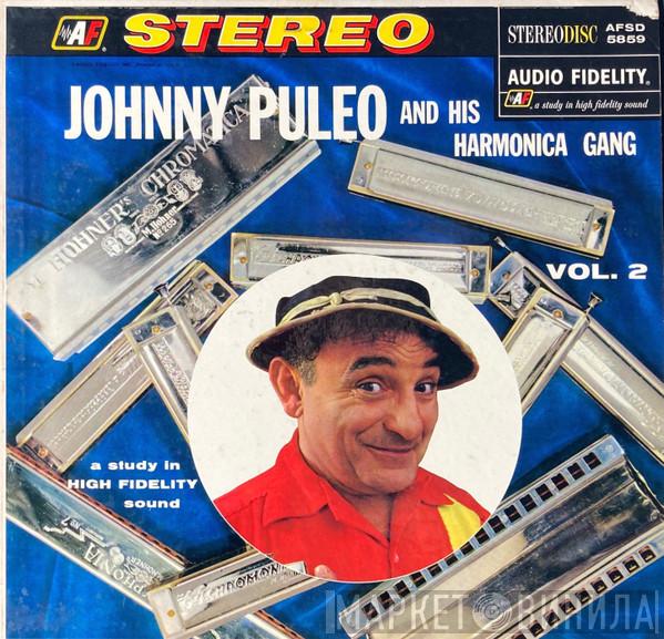 Johnny Puleo And His Harmonica Gang - Johnny Puleo And His Harmonica Gang - Volume 2