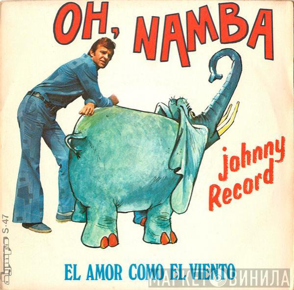 Johnny Record  - Oh, Namba