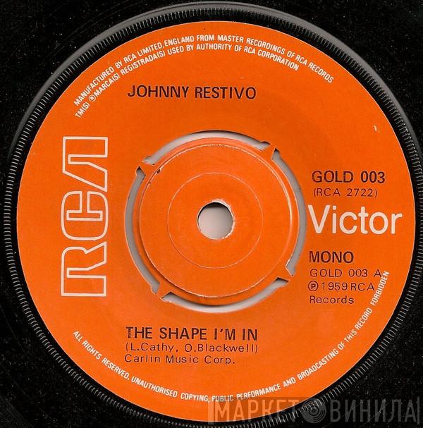 Johnny Restivo - The Shape I'm In