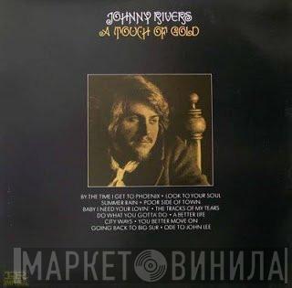  Johnny Rivers  - A Touch Of Gold
