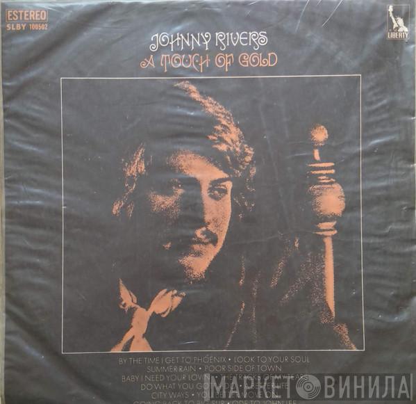  Johnny Rivers  - A Touch Of Gold