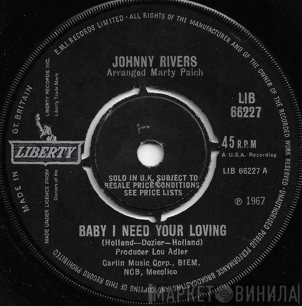 Johnny Rivers - Baby I Need Your Lovin'