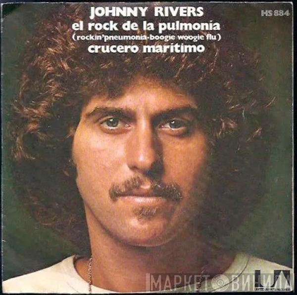 Johnny Rivers - El Rock De La Pulmonia