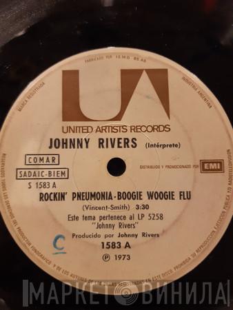  Johnny Rivers  - Rockin' Pneumonia-boogie Woogie Flu