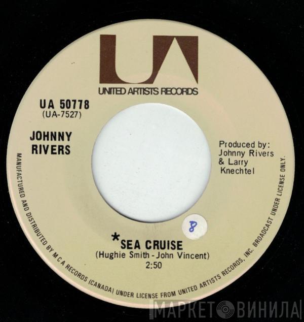  Johnny Rivers  - Sea Cruise