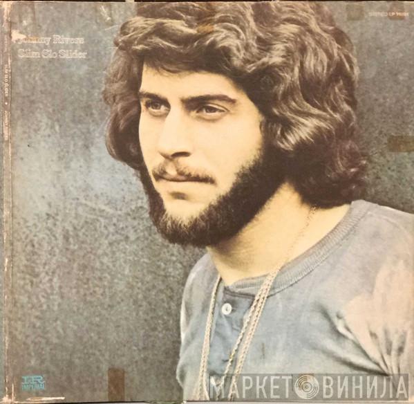  Johnny Rivers  - Slim Slo Slider