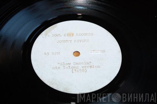  Johnny Rivers  - Swayin' To The Music (Mix 1 Slow Dancin')