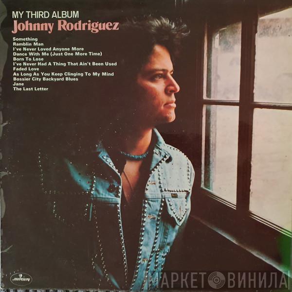 Johnny Rodriguez  - My Third Album