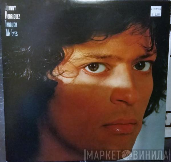 Johnny Rodriguez  - Through My Eyes