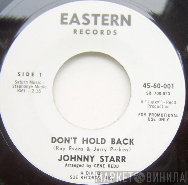 Johnny Starr  - Don't Hold Back