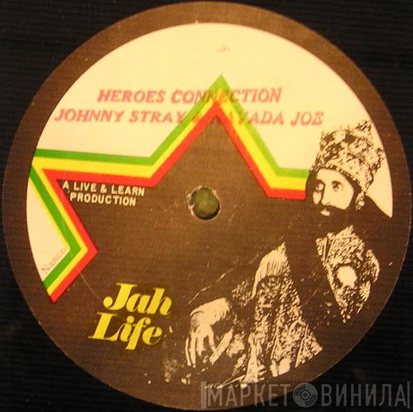 Johnny Stray, Navada Joe - Heroes Connection