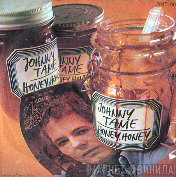 Johnny Tame - Honey Honey / Please Let Them Be